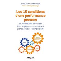 Les 10 conditions d'une performance pérenne