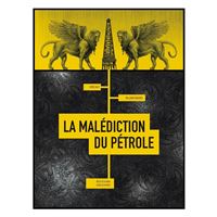 La Malédiction du pétrole