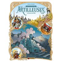 Les Artilleuses - Volume 03 - Le secret de l'Elfe