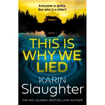 THIS IS WHY WE LIED