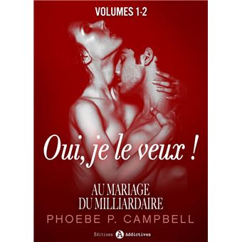 Au mariage du milliardaire - Vol. 1-2 - 1
