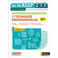 Nutrition-Alimentation & Techniques professionnelles - 2e-1re-Term - Livre + Licence élève 2022