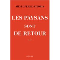 Les paysans sont de retour