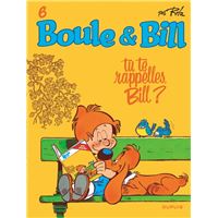 Boule et Bill - Tome 6 - Tu te rappelles, Bill ?
