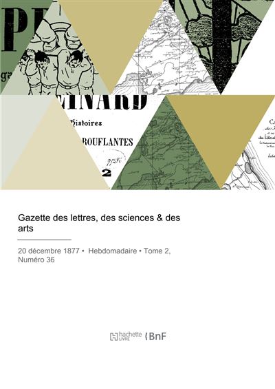 Gazette des lettres, des sciences et des arts