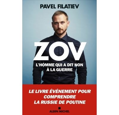 Zov: L'homme qui a dit non à la guerre - Pavel Filatiev (2022)