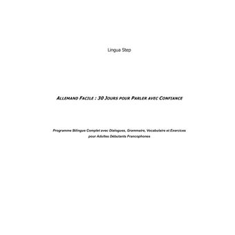 Allemand Facile : 30 Jours pour Parler avec Confiance