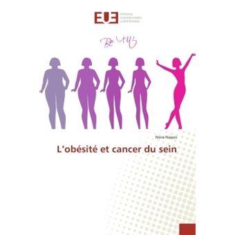 L'obesite et cancer du sein - broché - Nora Naqos - Achat Livre | fnac
