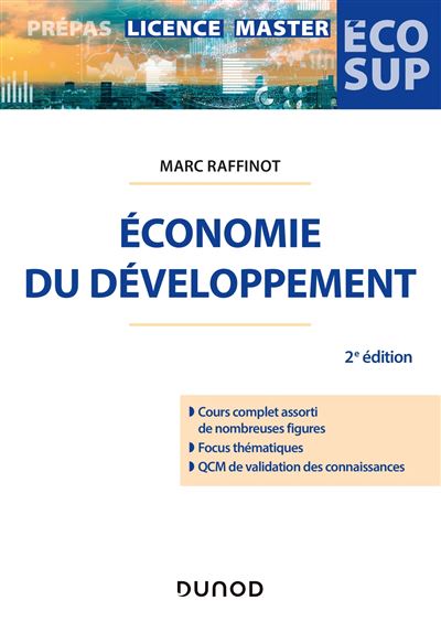 Economie du développement 2nde édition - Marc Raffinot - Dunod - broché - Etude