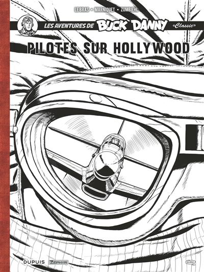 Buck Danny Classic - Récit complet - Pilotes sur Hollywood