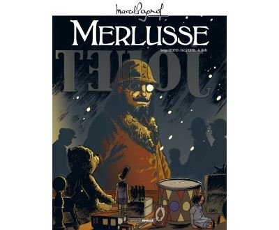 M. Pagnol en BD : Merlusse - histoire complète