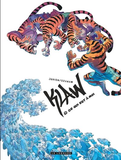 Klaw - Tome 15 - Ce qui est à moi (2024)