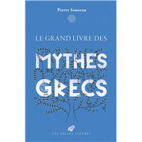Le grand livre des mythes grecs