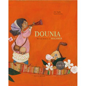 Dounia, voyage musical au Maghreb - 1