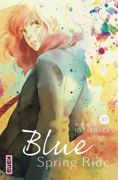 Blue Spring Ride - 10. Tome 10