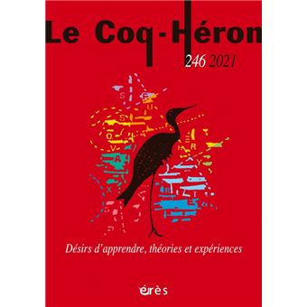Le coq-héron 246 Désirs d'apprendre - 1