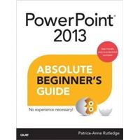 PowerPoint 2013 Absolute Beginner's Guide