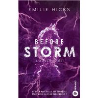 Before Storm - T3 : L'adversaire