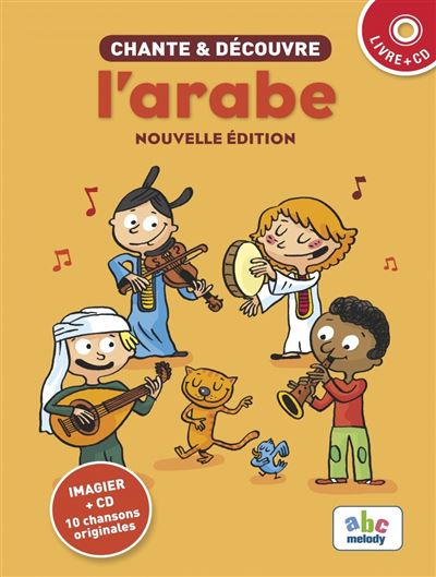 Chante et découvre l'Arabe - Livre + CD - Stéphane Husar - Livre CD