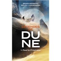 Légendes de Dune - tome 1 Paul le prophète