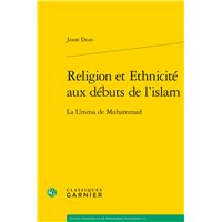 Religion et Ethnicité aux débuts de l'islam