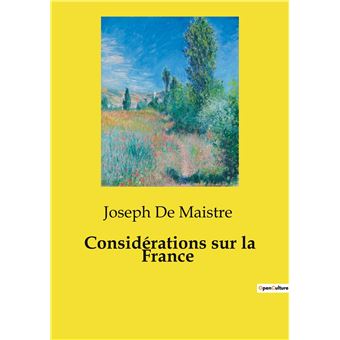 Considérations sur la France - 1