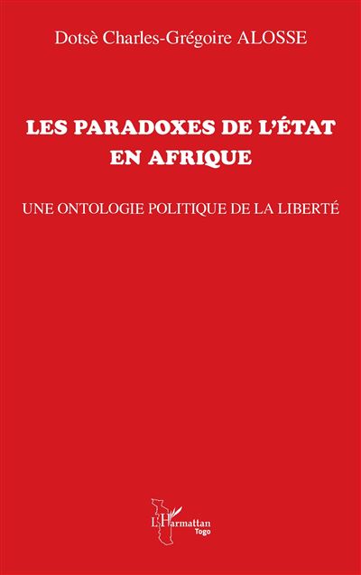 Les paradoxes de l'État en Afrique