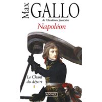 Napoléon - tome 1 Le chant du départ