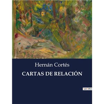 Cartas de relación - 1