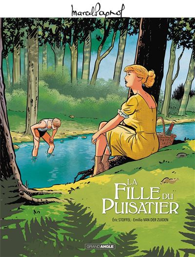 M. Pagnol en BD : La Fille du puisatier - Histoire complète