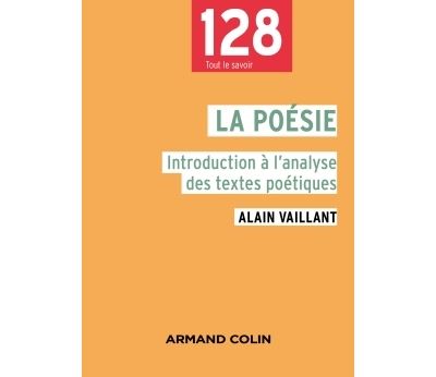 La poesie - 2e ed. - Introduction a l'analyse des textes