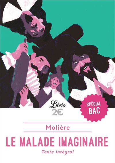 Librio Le Malade Imaginaire Parcours : Spectacles Et Comédie - Molière - Poche - Théâtre
