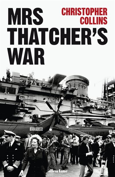 Mrs Thatcher's War - Christopher Collins - Penguin - ebook (ePub) - Livre