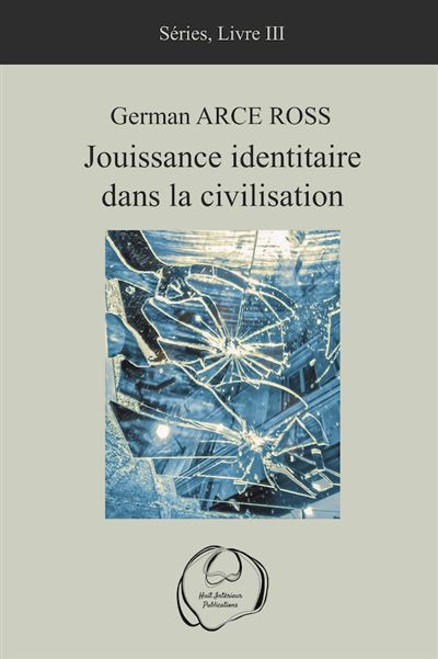 Jouissance identitaire dans la civilisation