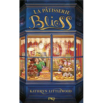 La Pâtisserie Bliss - Tome 1 - La pâtisserie Bliss - tome 1 La Pâtisserie Bliss - Tome 1 - La pâtisserie Bliss - tome 1