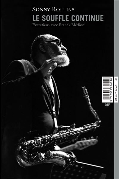 Sonny Rollins, Le Souffle Continu -  Collectif - broché