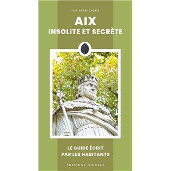 Aix insolite et secrète - 1