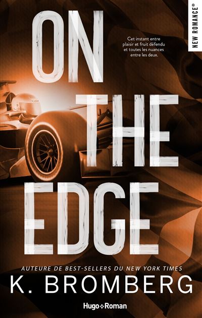 Full Throttle, Tome 2 : On the Edge - K. Bromberg (2025)