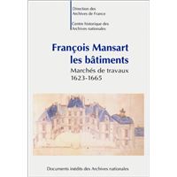 François Mansart, les bâtiments