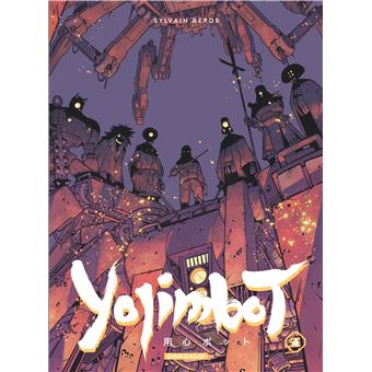 Yojimbot - Yojimbot - Tome 4 - Flammes de carbone - 1