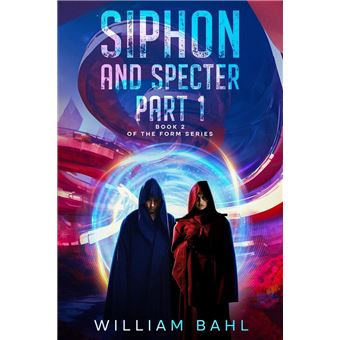 Siphon and Specter Part 1 - 1