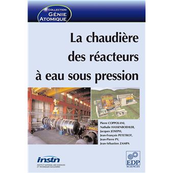 La chaudière des réacteurs à eau sous pression - 1