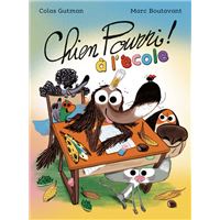 Chien Pourri à l'école - Nouvelle édition