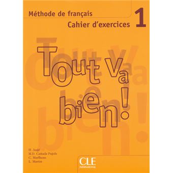 Tout Va Bien 3! Méthode de Français - Livre d' Èlève - Vários