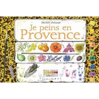 Je peins en Provence