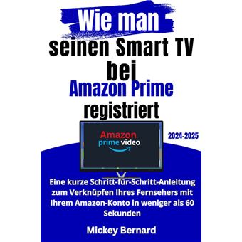 Wie man seinen Smart TV bei Amazon Prime registriert - 1