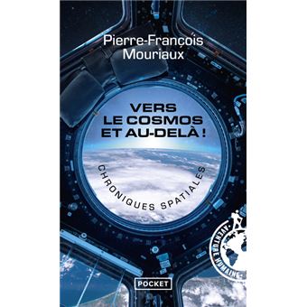 Vers le cosmos et au-delà ! - Chroniques spatiales - 1