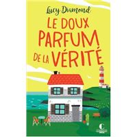 Le doux parfum de la vérité