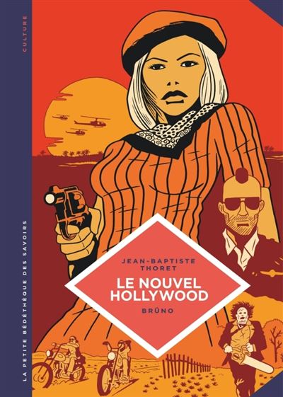 La petite Bedetheque des Savoirs - Tome 7 - Le Nouvel Hollyw