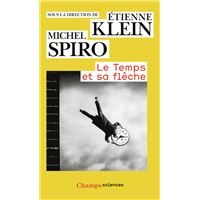 Le Temps et sa flèche